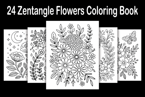 24 Zentangle Flowers Coloring Book: A Creative Journey for All Ages
