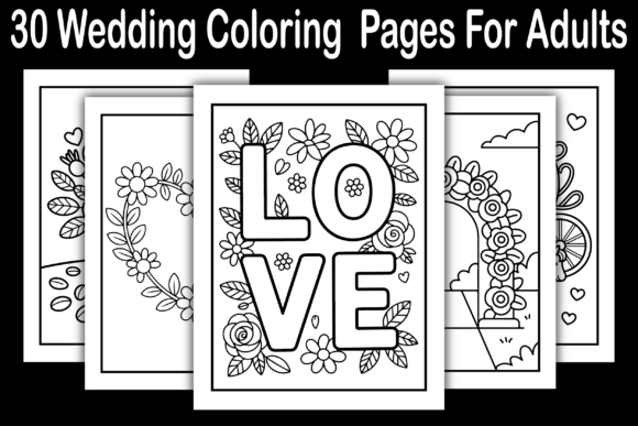 30 Wedding Coloring Pages for Adults: A Creative and Profitable Opportunity