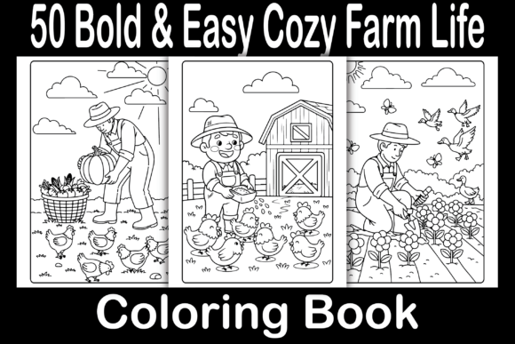 Bold Easy Cozy Farm Life Coloring Book