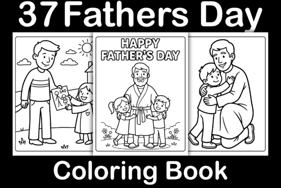 Fathers Day Coloring Book: A Creative and Profitable Opportunity
